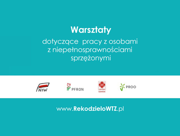 Warsztaty dotyczące pracy z osobami z niepełnosprawnościami sprzężonymi